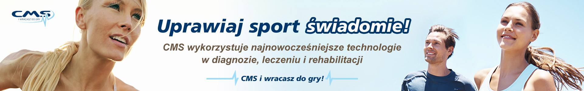 CMS w Warszawie: Uprawiaj sport świadomie - Fizjoterapia Warszawa